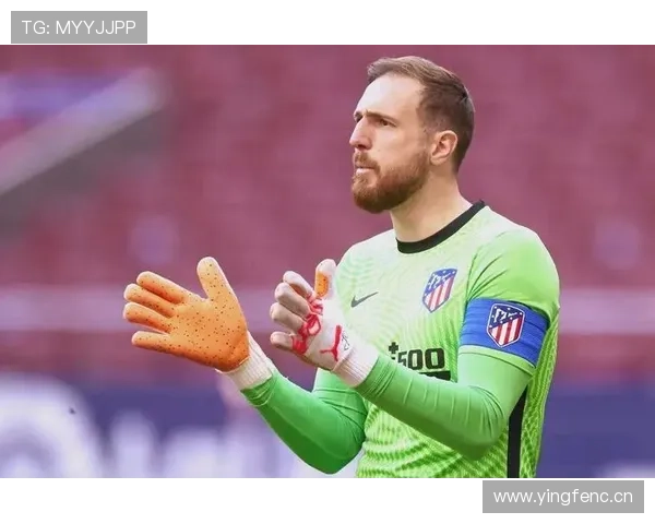 奥布拉克本赛季表现稳健，巩固万达大都会传奇地位